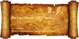 Malaczkov János névjegykártya